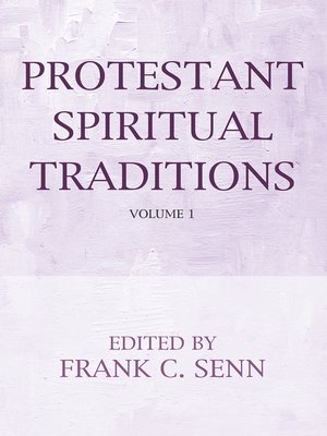 cover image of Protestant Spiritual Traditions, Volume One